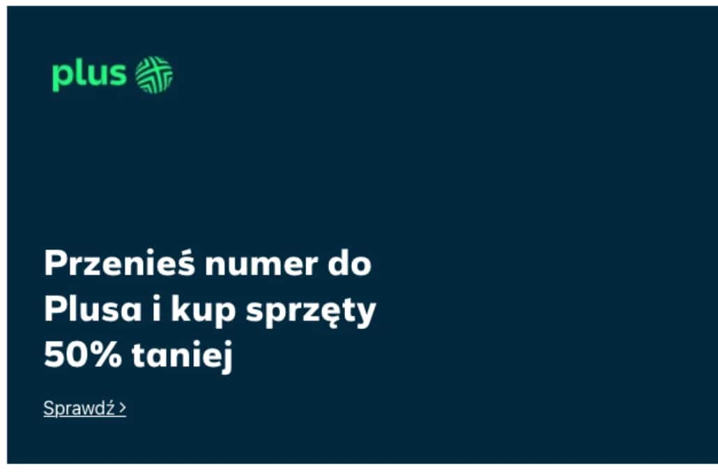 Przeniesienie numeru Plus - Jak przenieść numer do Plusa bez dodatkowych opłat?