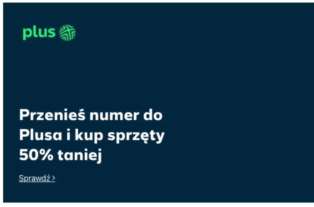 Przeniesienie numeru Plus - Jak przenieść numer do Plusa bez dodatkowych opłat?